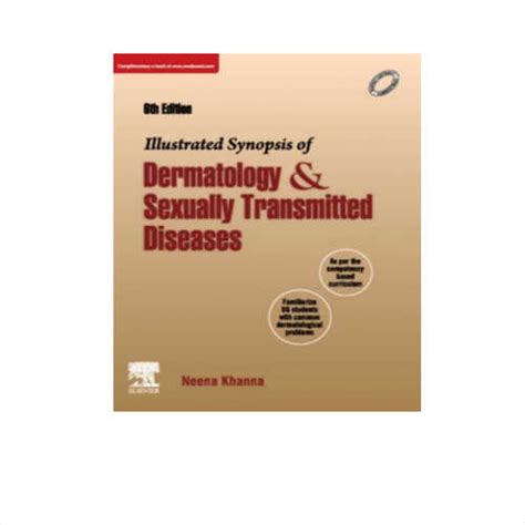 Illustrated Synopsis Of Dermatology And Sexually Transmitted Diseases