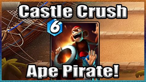 Castle Crush NEW CARD Ape Pirate YouTube