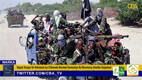 Dagaal Xoogan Oo Alshabaab Iyo Ciidamada Dowlada Soomaaliya Ku