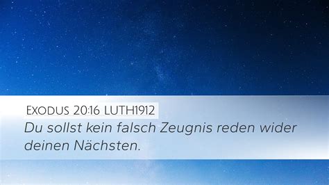 Exodus 20 16 LUTH1912 Desktop Wallpaper Du Sollst Kein Falsch Zeugnis