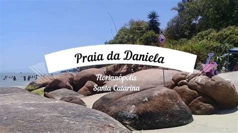 Praia Da Daniela O Segredo Mais Bem Guardado Revelado Praia