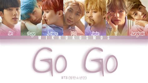 Bts 방탄소년단 Go Go 고민보다 Go Color Coded Lyrics Aze Rom Han Youtube