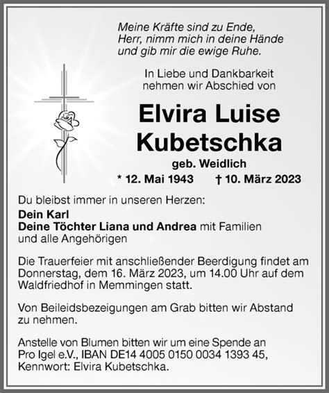 Traueranzeigen Von Elvira Luise Kubetschka Allg Uer Zeitung