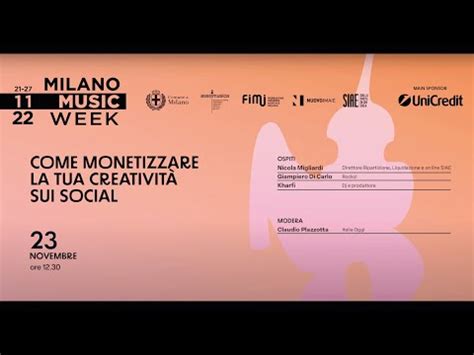 SIAE Milano Music Week 2022 Come monetizzare la tua creatività sui