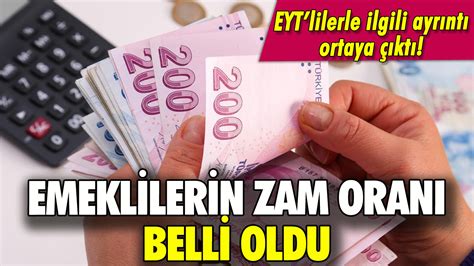 Emeklilerin Zam Oran Belli Oldu