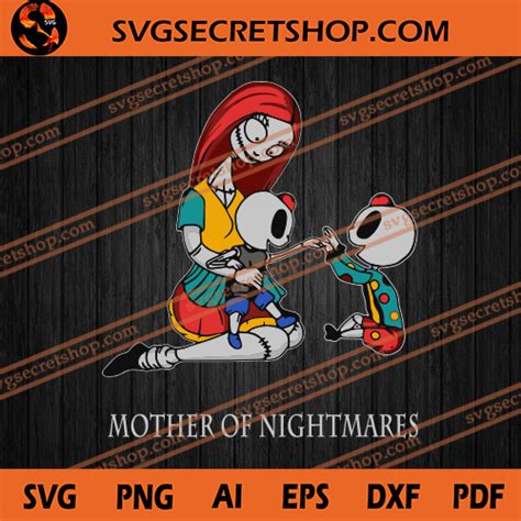 Mother Of Nightmares Svg Sally Svg Nightmare Before Christmas Svg