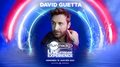 David Guetta En Mix à Fun Radio Live Stream Experience Replays