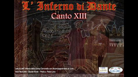 Inferno Canto Decimo Terzo Canto Xiii Davide Mindo E Paolo