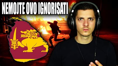 Nemojte Ignorisati Ta Se De Ava U Ri Lanki Ovo E Do I Kod Svih Nas