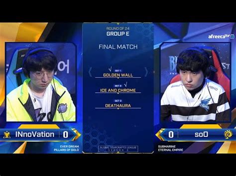 2020 GSL S3 Ro 24 Group E Match5 INnoVation Vs SoO YouTube