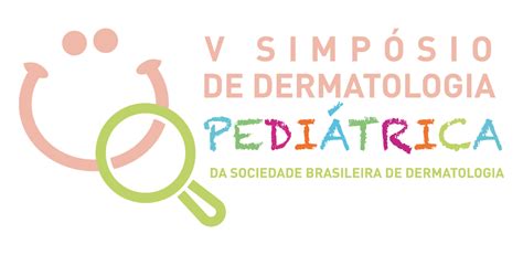 Blumar Congressos Eventos V Simpósio de Dermatologia Pediátrica