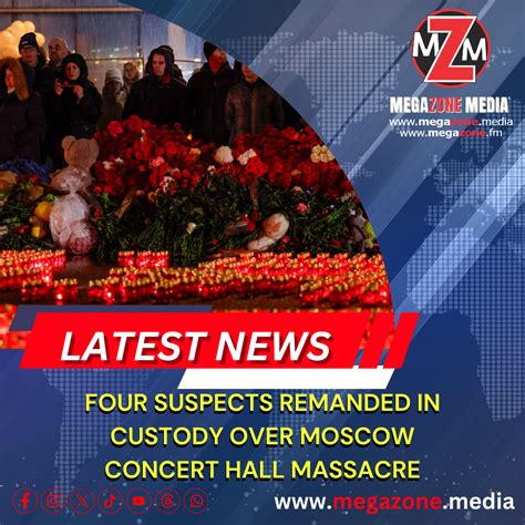 Four Suspects Remanded In Custody Over Moscow Concert Hall Massacre