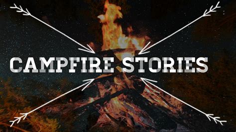 Campfire Stories | The Gathering Ottawa