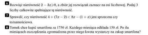 Potrzebuje Tych Zada Na Jutro B D Wdzi Czna Za Odpowied Daje Naj