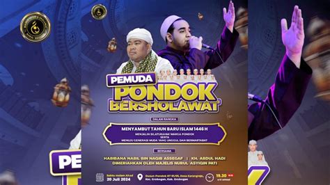 LIVE PEMUDA PONDOK BERSOLAWAT DALAM RANGKA MENYAMBUT TAHUN BARU