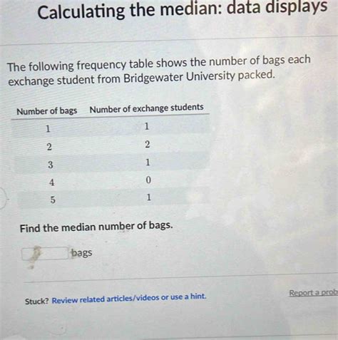 Solved Calculating The Median Data Displays The Following Frequency