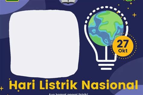 10 Link Twibbon Hari Listrik Nasional 2023 Unggah Bingkai Foto Menarik