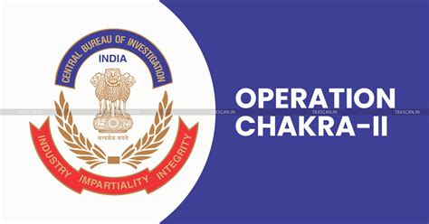 Cbi Launches Operation Chakra Ii Against Organized Financial Cyber Crimes