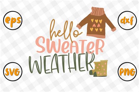 Hello Sweater Weather SVG Design Graphic By Craft Bee Creative Fabrica