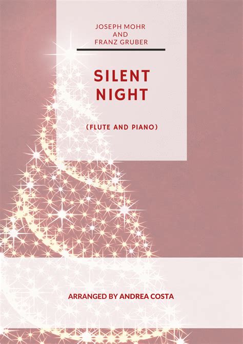 Silent Night Arr Andrea Costa Sheet Music Joseph Mohr And Franz