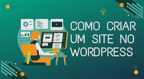 Como Criar Um Site No Wordpress Etapas R Pidas