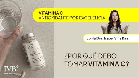 Vitamina C Beneficios IVB Wellness Lab Isabel Viña YouTube