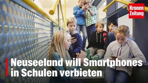 Neuseeland Will Smartphones In Schulen Verbieten Krone Tv NEWS YouTube