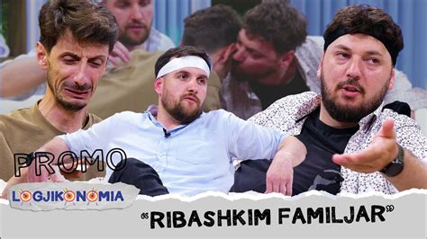 PROMO Logjikonomia Episodi i 26 të RIBASHKIMI FAMILJAR E diel