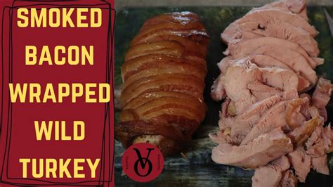 Smoked Wild Turkey Recipe Youtube