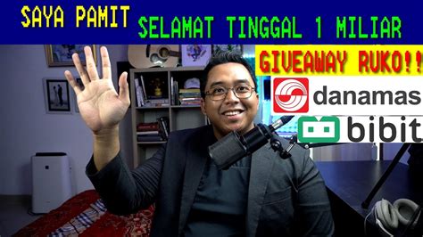 VIDEO TERAKHIR Saya Tarik 1 Miliar Dari Danamas Stabil BIBIT ID