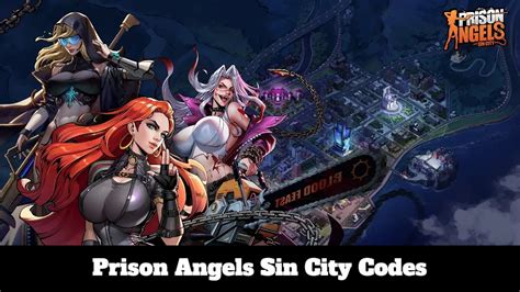 Prison Angels Sin City Codes JAN 2025 UPDATED UCNGame