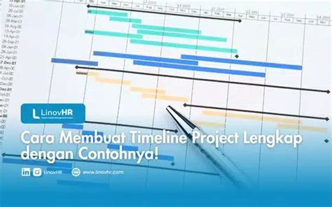 Cara Membuat Timeline Project Lengkap Dengan Contohnya Linovhr