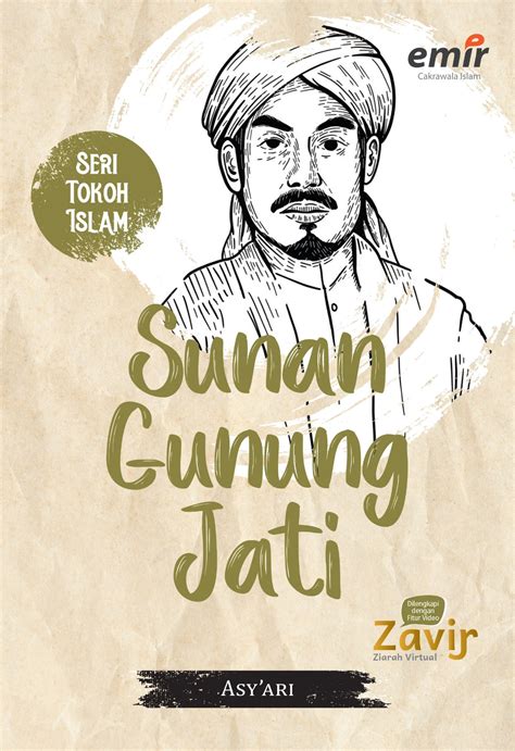 Seri Tokoh Islam Sunan Gunung Jati Emir