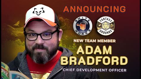 Smiteworks Fantasy Grounds Hires Adam Bradford D D Beyond Founder As