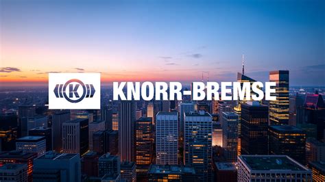 Knorr Bremse Aktie Richtung Wachstum Eingestellt 24 11 24 News