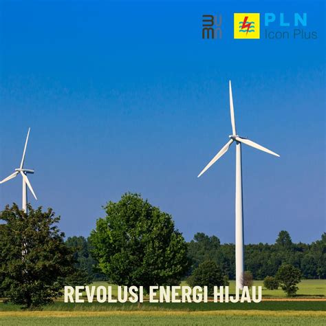 Revolutionizing Energy Kenapa Anda Harus Beralih Ke Energi Hijau