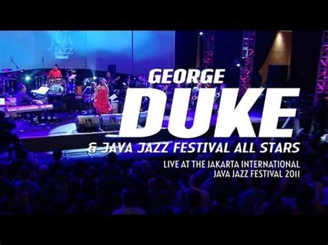 George Duke Brazilian Love Affair Ft Dira Sugandhi Live At Java Jazz