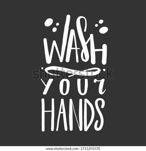 Keep Calm Wash Your Hands Motivation Stock Vector Royalty Free