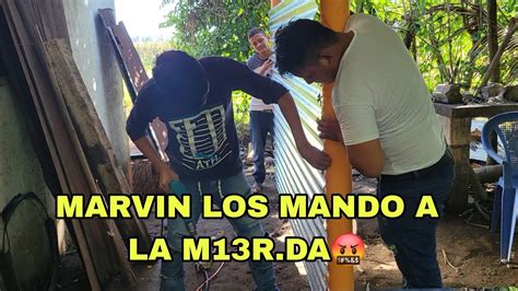 Marvin Se Enoja Y Rega A A Choca Y Brayan Y Les Dice Que Haga Bien Su