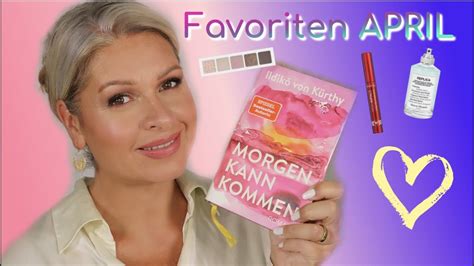 Favoriten April I Beauty Parfum Ein Buch I Mamacobeauty Youtube