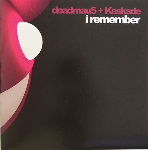 deadmau5 + Kaskade – I Remember – Vinyl (12", 33 ⅓ RPM), 2009 [r1764173 ...