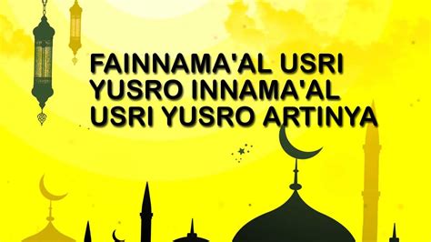 Fainnama Al Usri Yusro Innama Al Usri Yusro Dalam Bahasa Arab Beserta