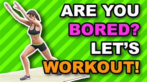 14 Min Workout For People Who Get Bored Easily Youtube