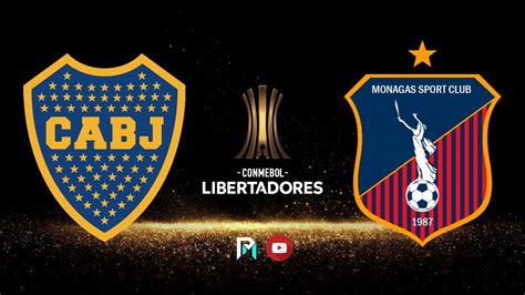 BOCA VS MONAGAS EN VIVO COPA LIBERTADORES 2023 YouTube