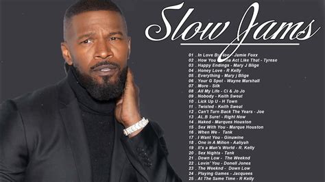 Best 90s And 2000s Randb Slow Jams Mix Jamie Foxx R Kelly Whitney