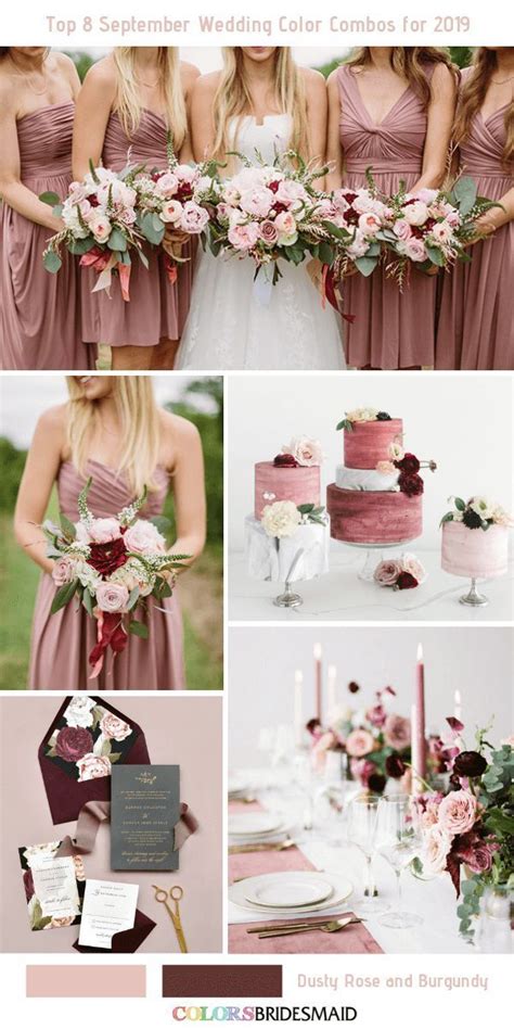 Top 8 September Wedding Color Combos For 2019 September Wedding Colors Dusty Rose Wedding