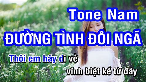 Ng T Nh I Ng Karaoke Beat Tone Nam Nhan Ktv Youtube