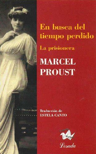 Emunovbe En Busca Del Tiempo Perdido In Search Of Lost Time La Prisionera The Prisoner 5