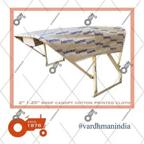 Vardhman Cotton Printed Cloth Farmtrac Tractor Canopy At Rs 1950 In Meerut