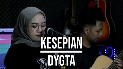 Kesepian Dygta Live Cover Indah Yastami Youtube